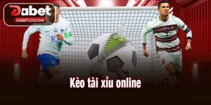 Kèo tài xỉu online